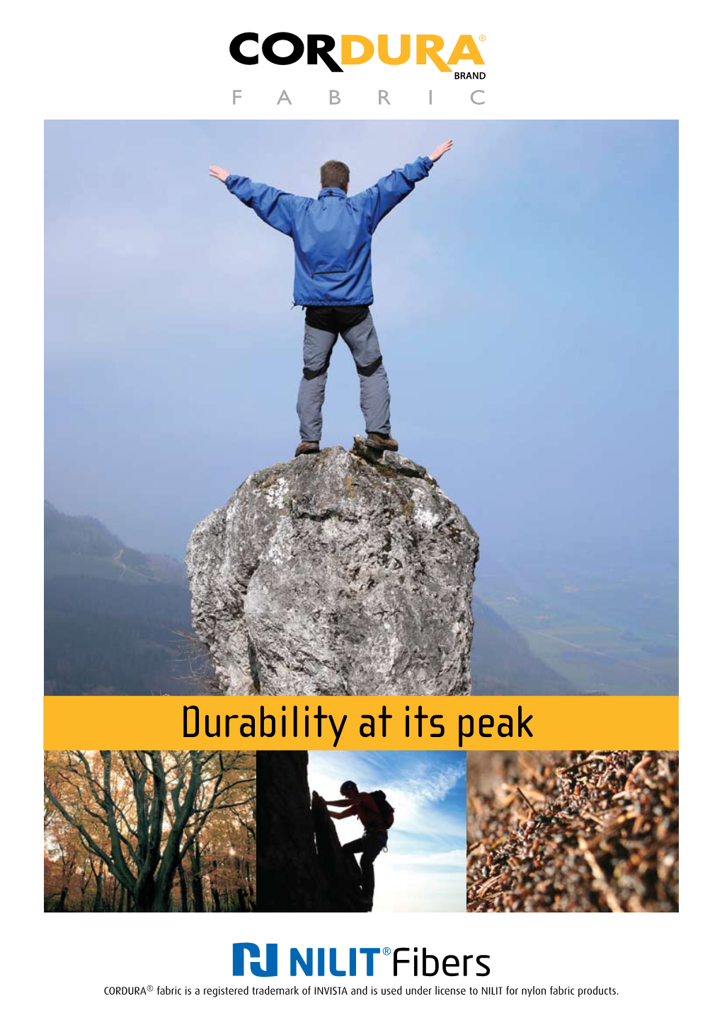 When Durability Counts, Rely on CORDURA® Brand Fabric