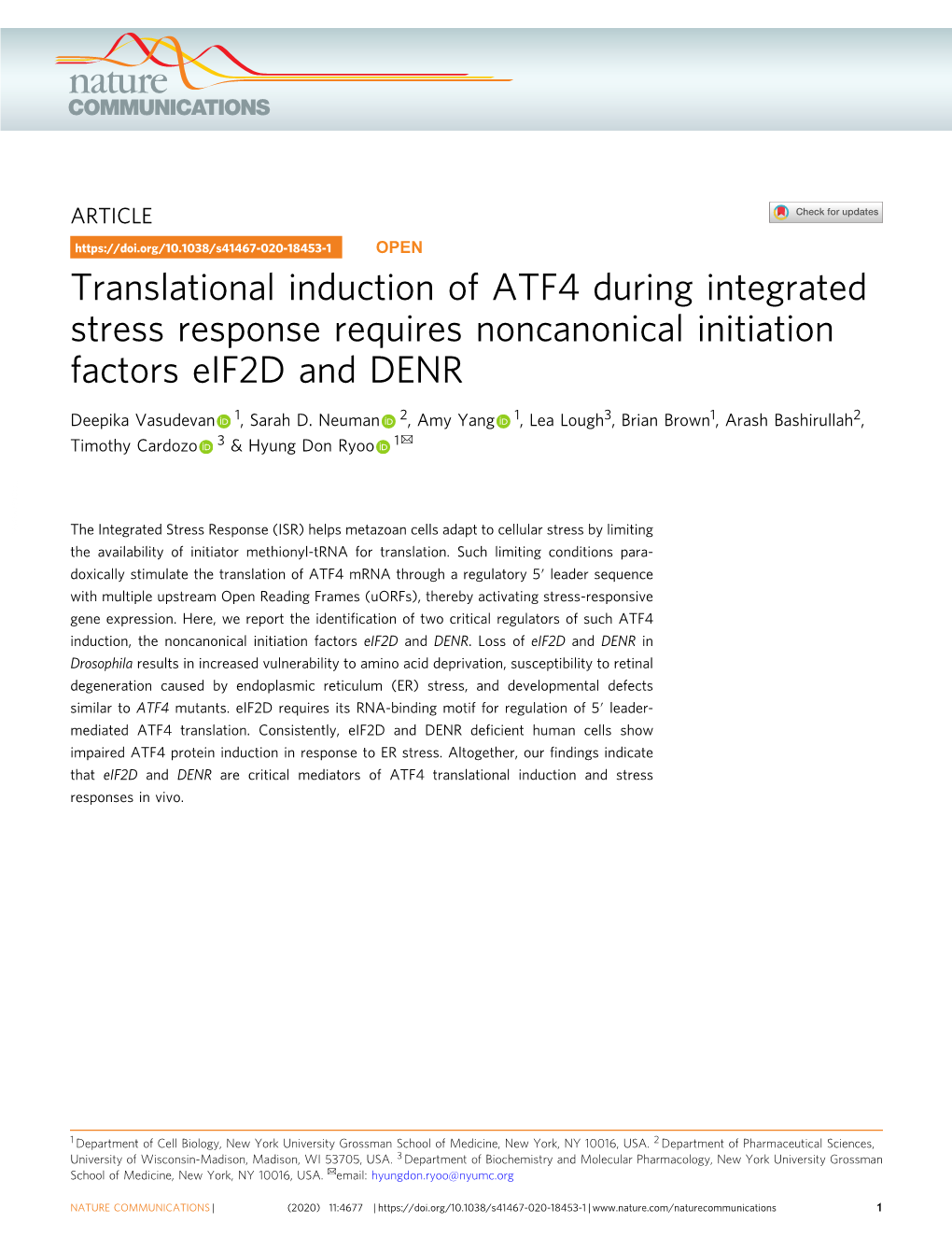 Translational Induction of ATF4 During Integrated Stress Response Requires Noncanonical Initiation Factors Eif2d and DENR