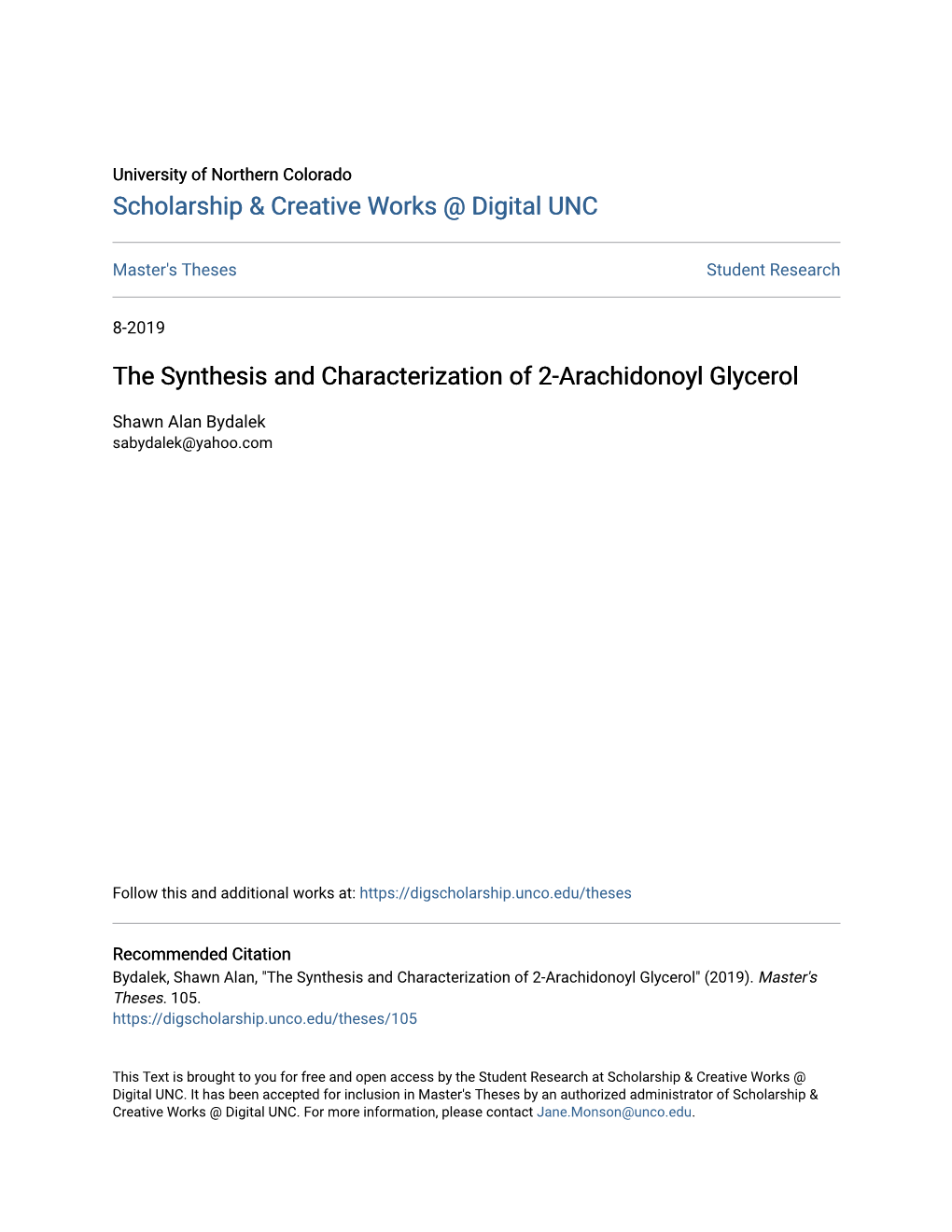 The Synthesis and Characterization of 2-Arachidonoyl Glycerol