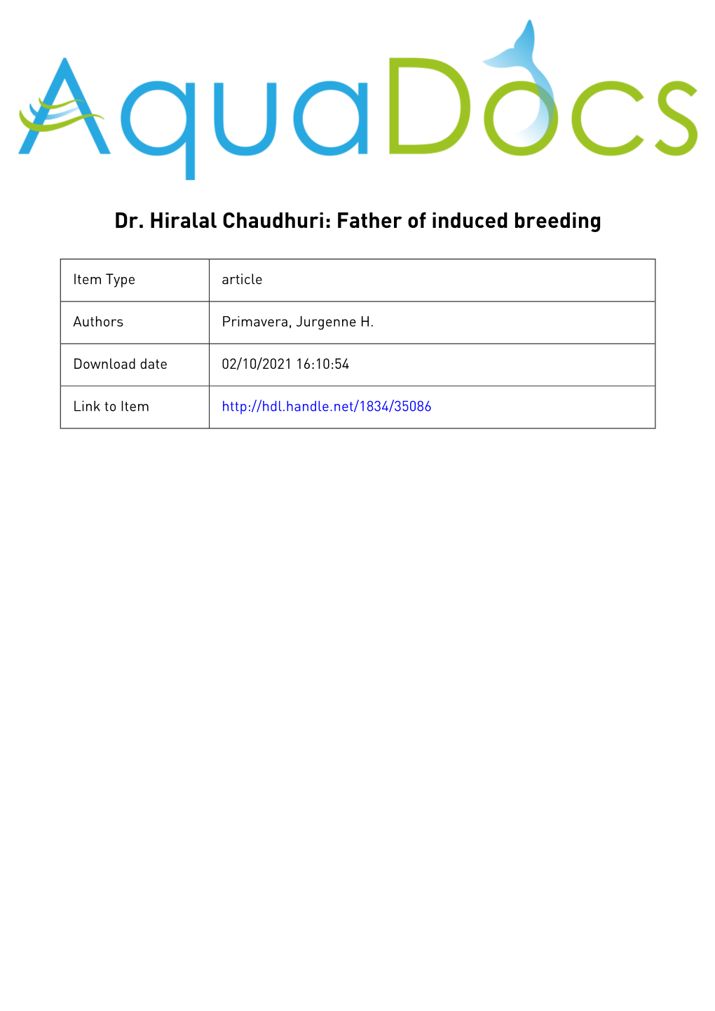 Dr. Hiralal Chaudhuri: Father of Induced Breeding