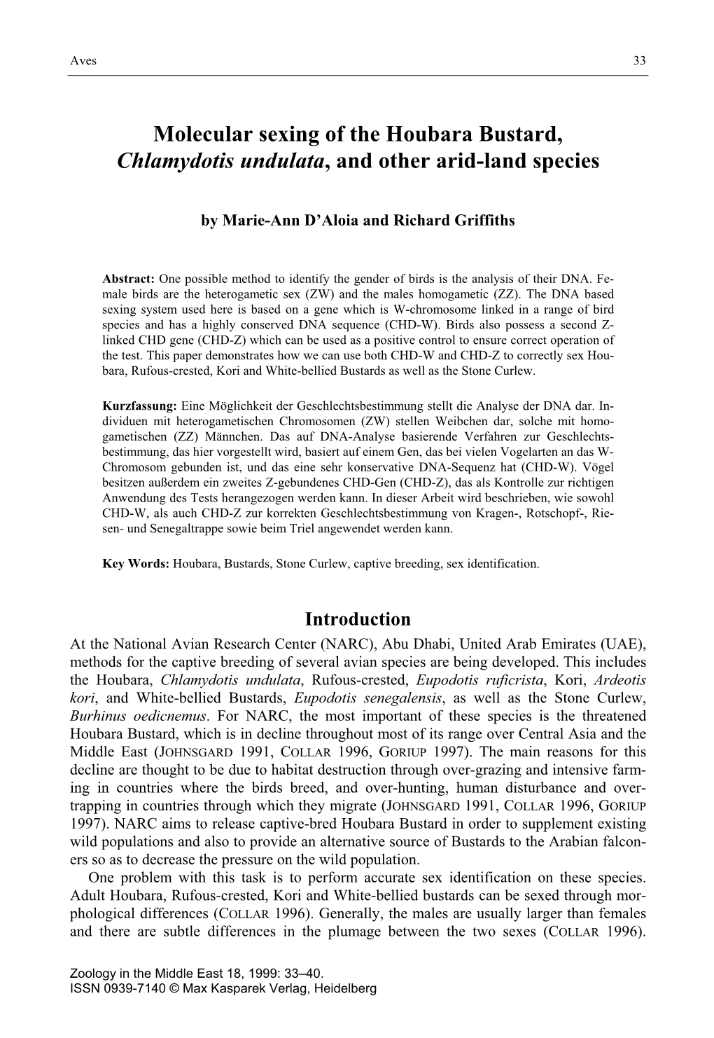 Molecular Sexing of the Houbara Bustard, Chlamydotis Undulata, and Other Arid-Land Species