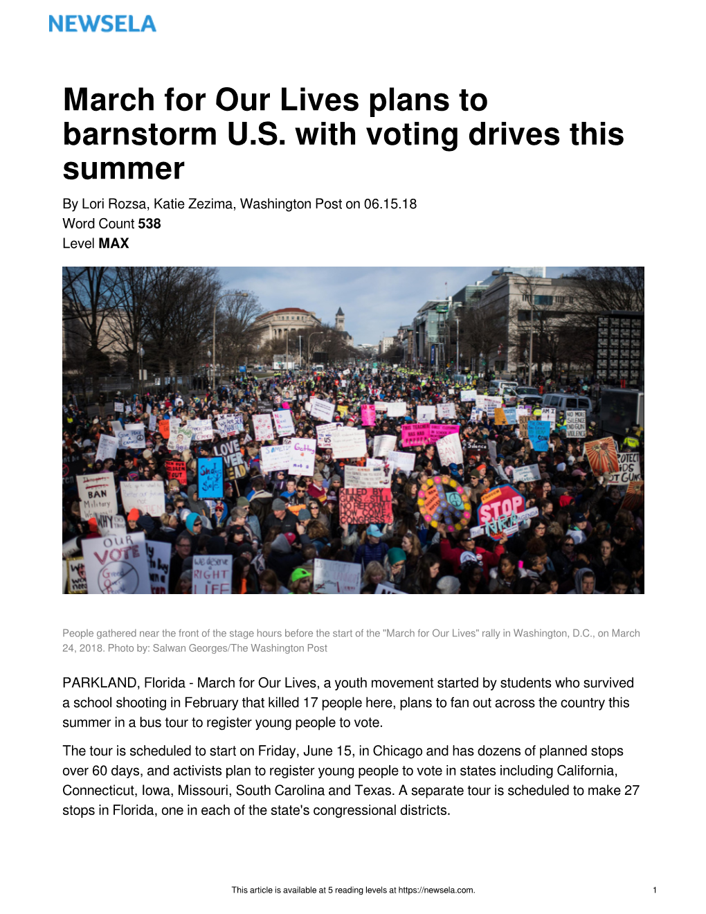 March for Our Lives Plans to Barnstorm U.S. with Voting Drives This Summer by Lori Rozsa, Katie Zezima, Washington Post on 06.15.18 Word Count 538 Level MAX