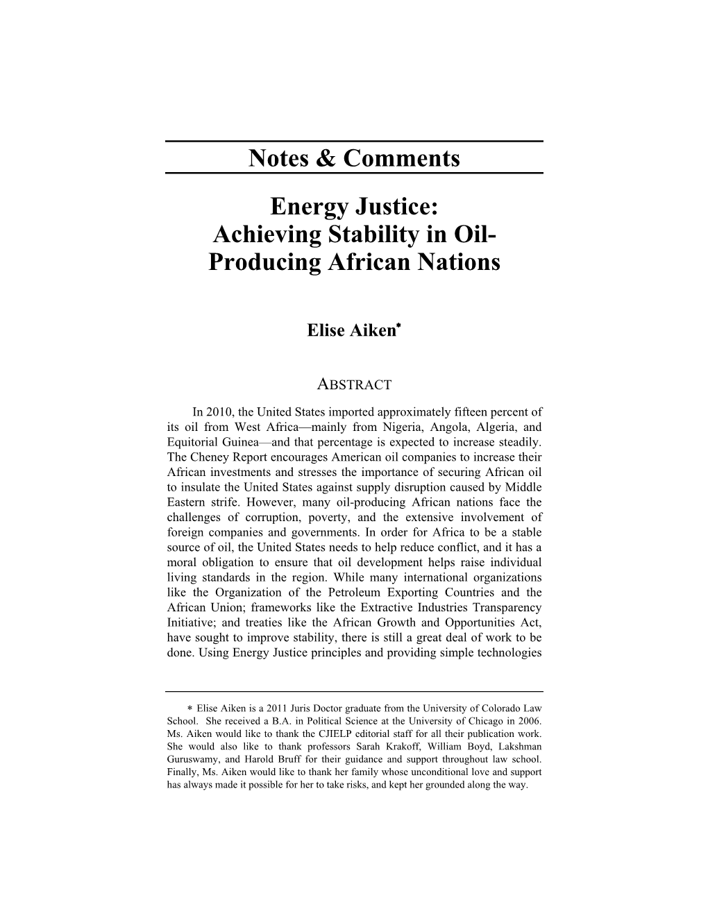 Notes & Comments Energy Justice: Achieving Stability in Oil- Producing