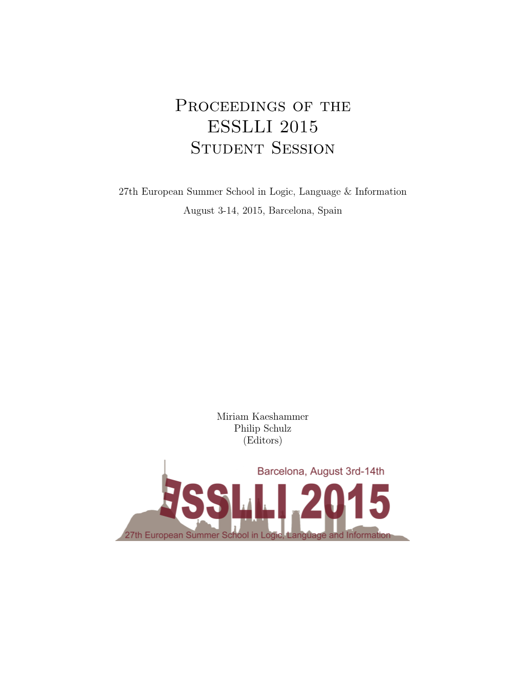 Proceedings of the ESSLLI 2015 Student Session