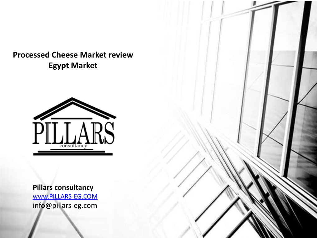 Processed Cheese Market Review Egypt Market