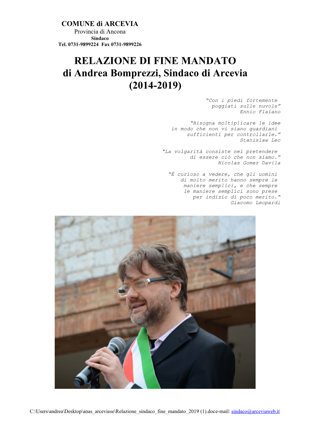 RELAZIONE DI FINE MANDATO Di Andrea Bomprezzi, Sindaco Di Arcevia (2014-2019)