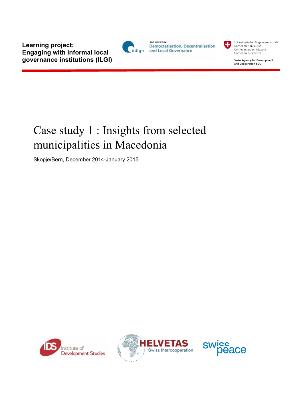 Case Study 1 : Insights from Selected Municipalities in Macedonia