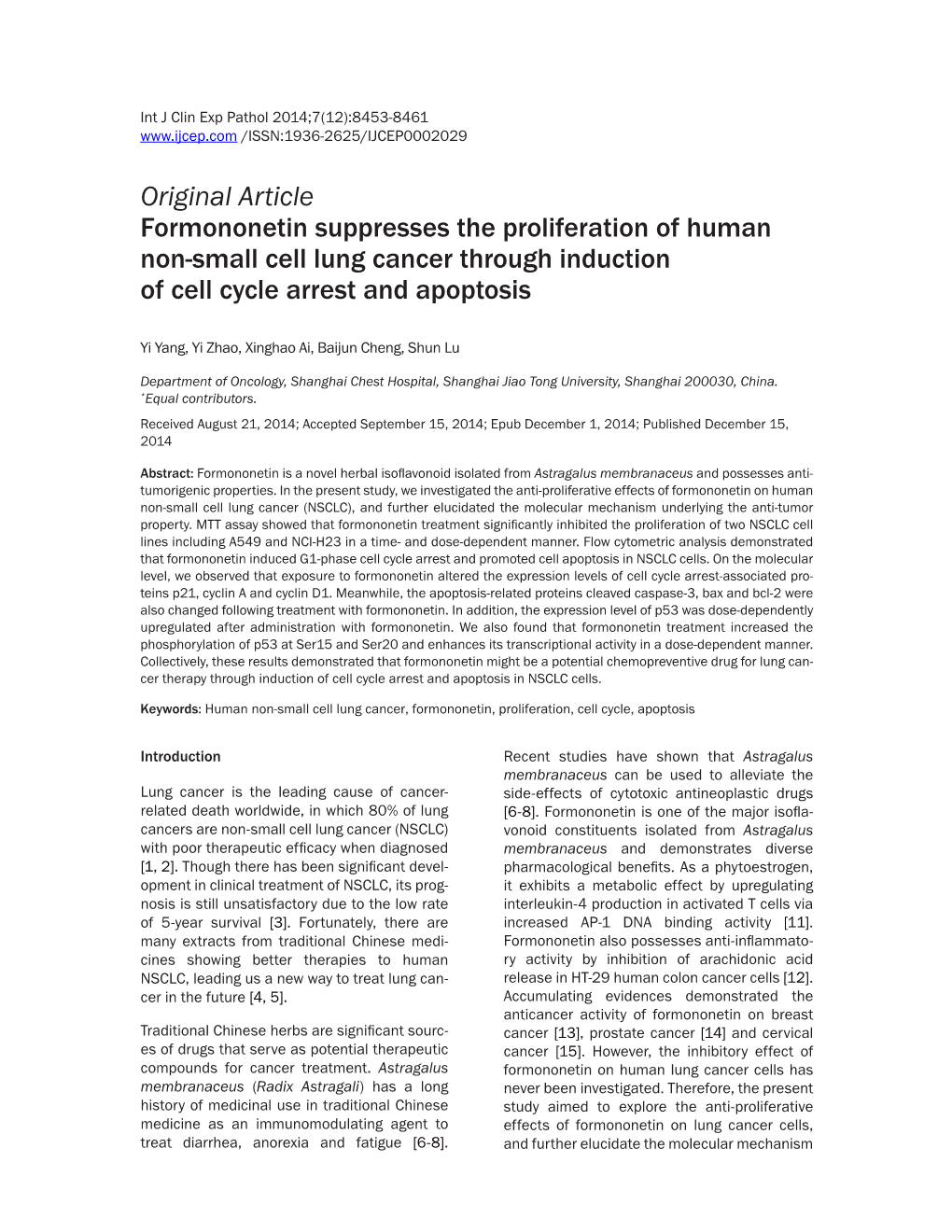 Original Article Formononetin Suppresses the Proliferation of Human Non-Small Cell Lung Cancer Through Induction of Cell Cycle Arrest and Apoptosis