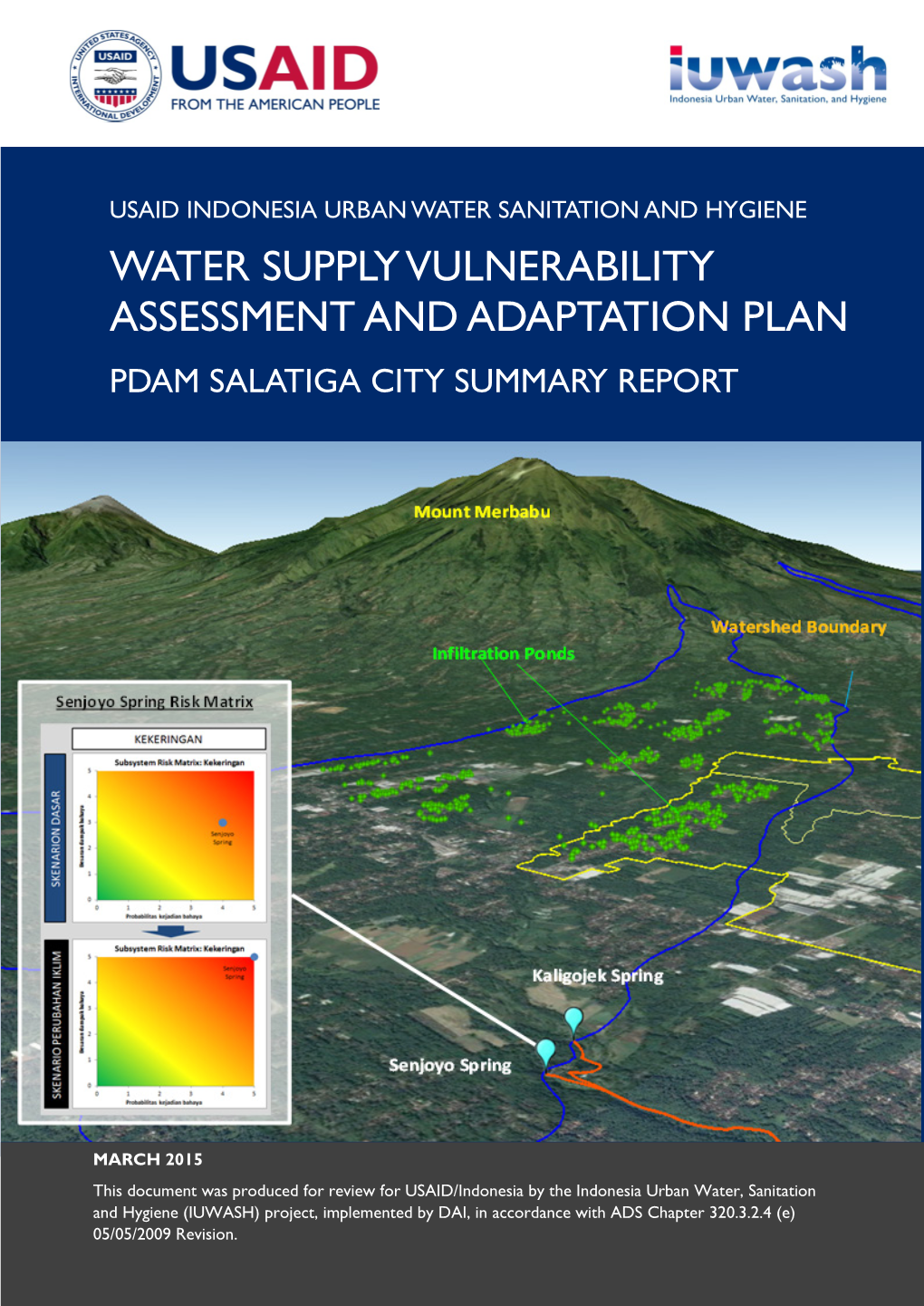 Water Supply Vulnerability Assessment and Adaptation Plan Pdam Salatiga City Summary Report