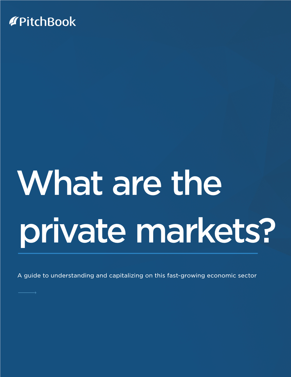 Pitchbook Private Markets Guide