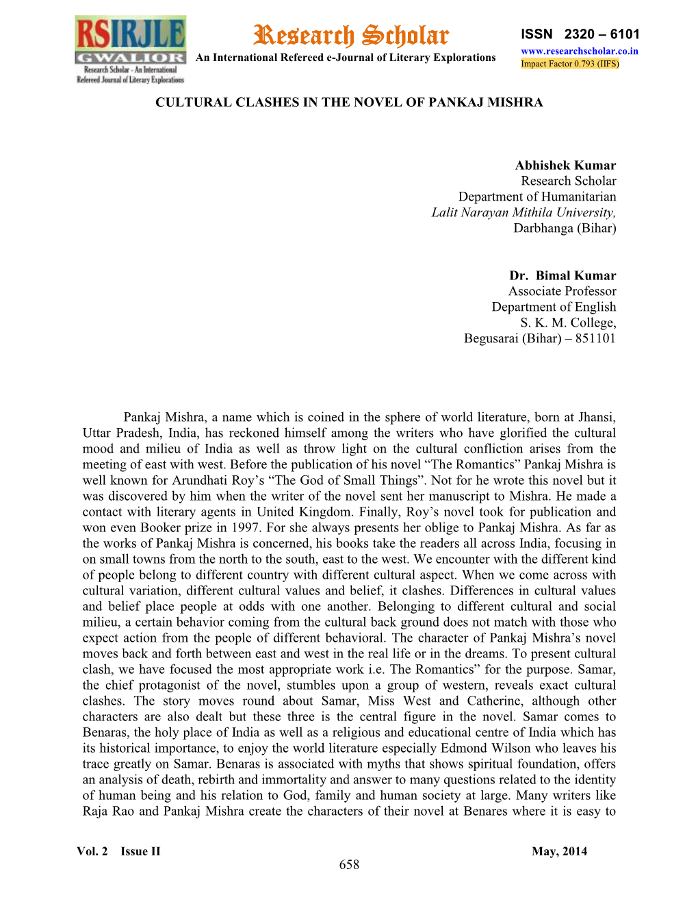 Research Scholar ISSN 2320 – 6101 an International Refereed E-Journal of Literary Explorations Impact Factor 0.793 (IIFS)