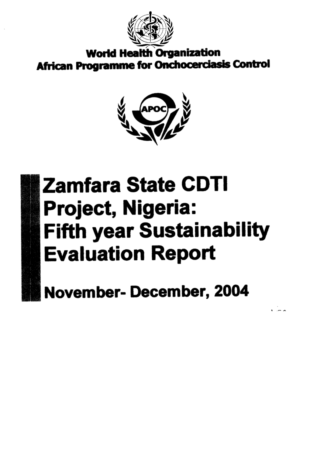Zamfara State CDTI Project, Nigeria: Fifth Year Sustainability Evaluation Report