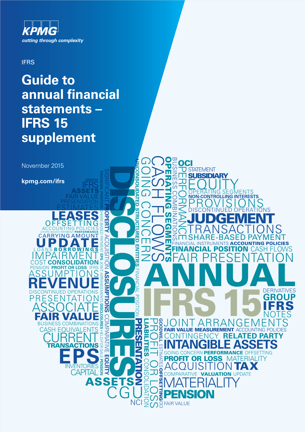 Guide to Annual Financial Statements – IFRS 15 Supplement