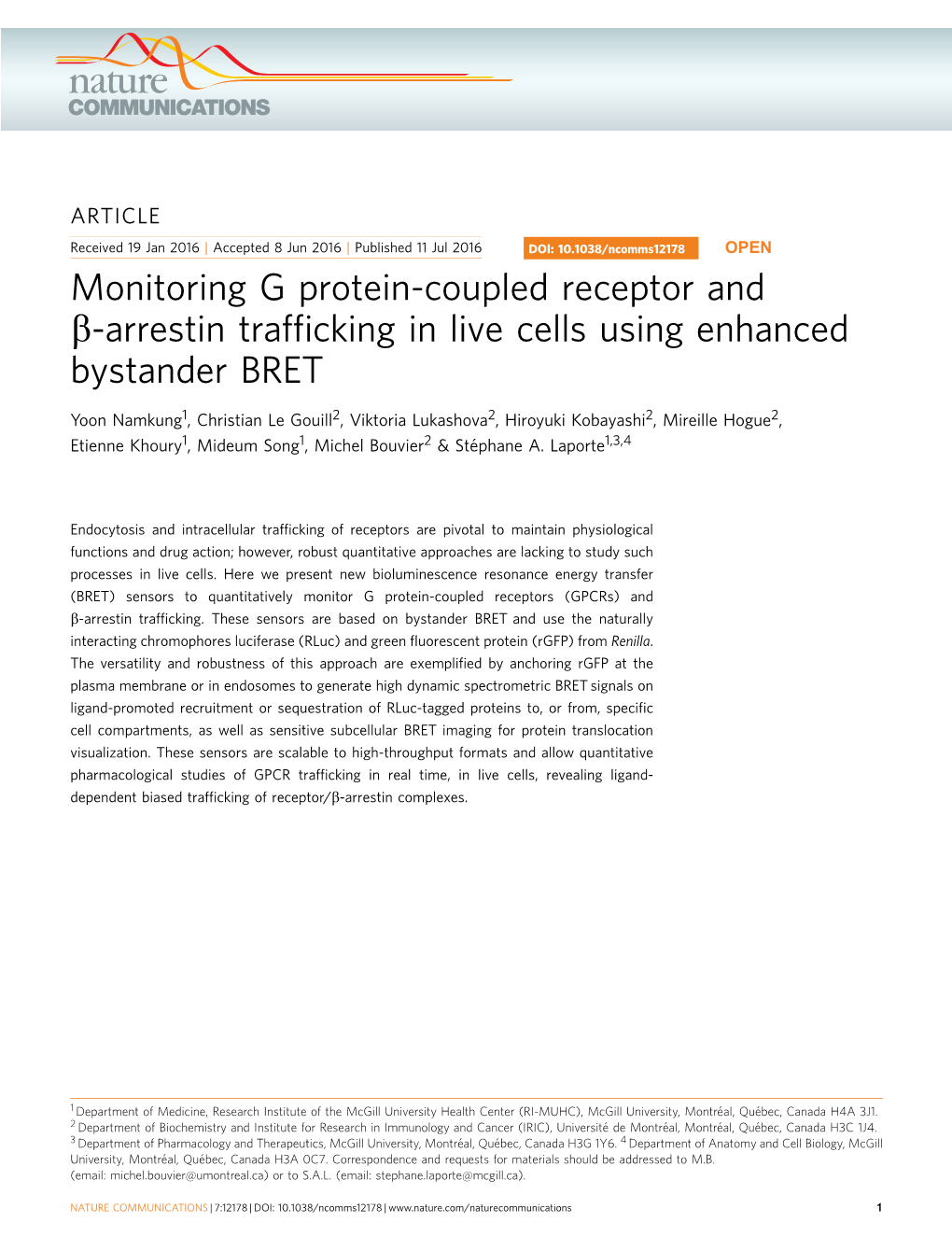 Monitoring G Protein-Coupled Receptor and &Beta;-Arrestin Trafficking In