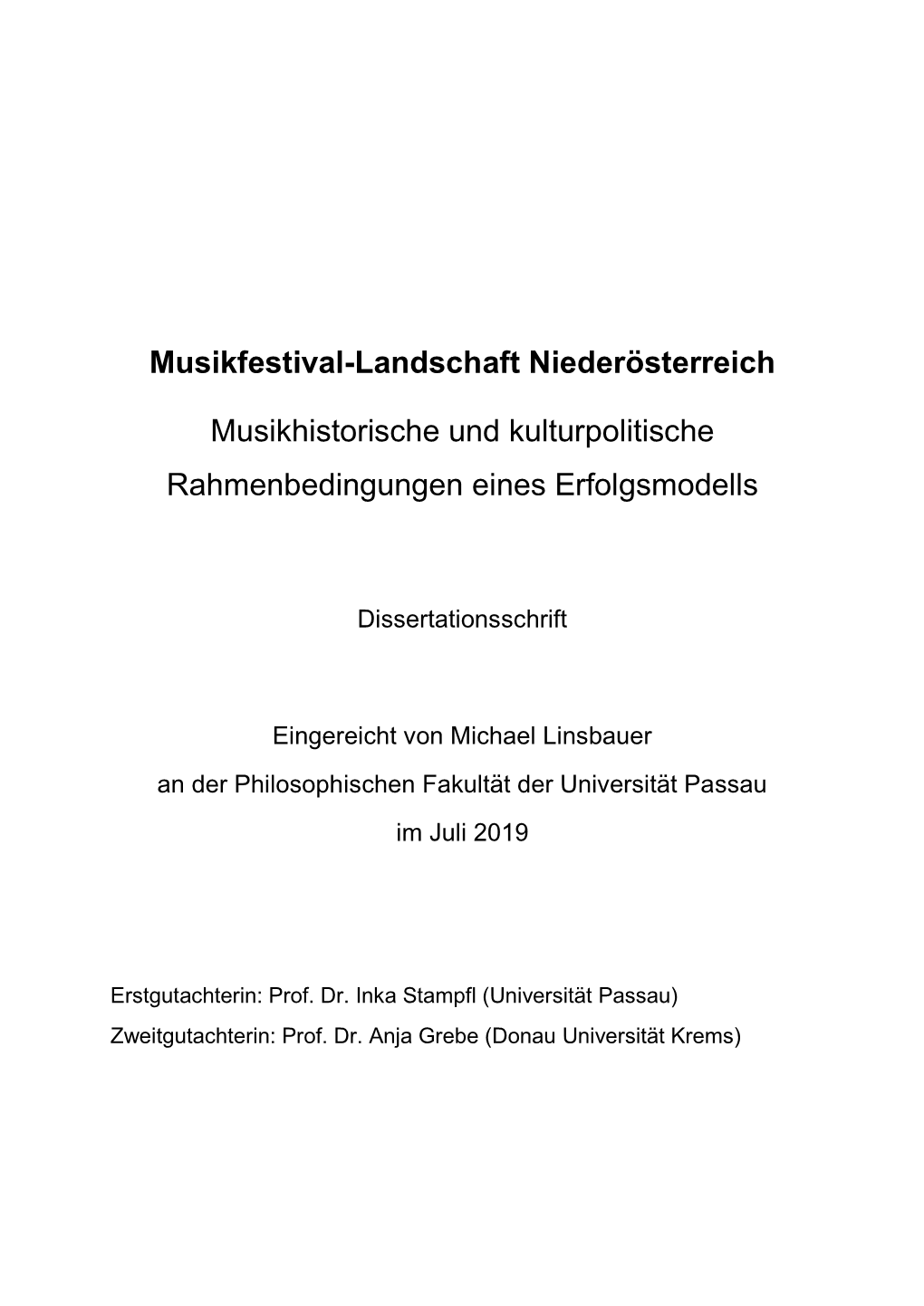 Musikfestival-Landschaft Niederösterreich Musikhistorische Und Kulturpolitische Rahmenbedingungen Eines Erfolgsmodells