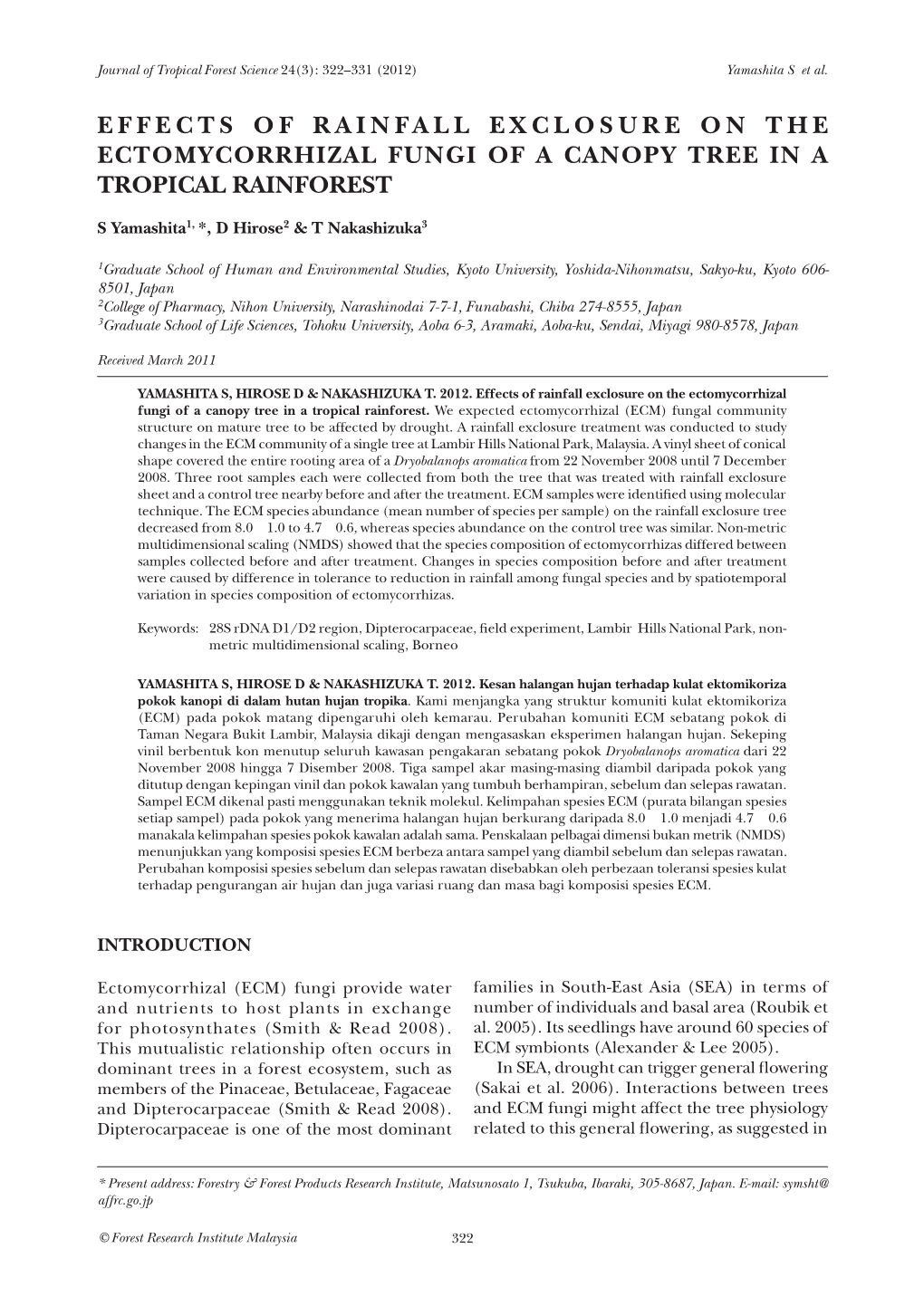 Effects of Rainfall Exclosure on the Ectomycorrhizal Fungi of a Canopy Tree in a Tropical Rainforest