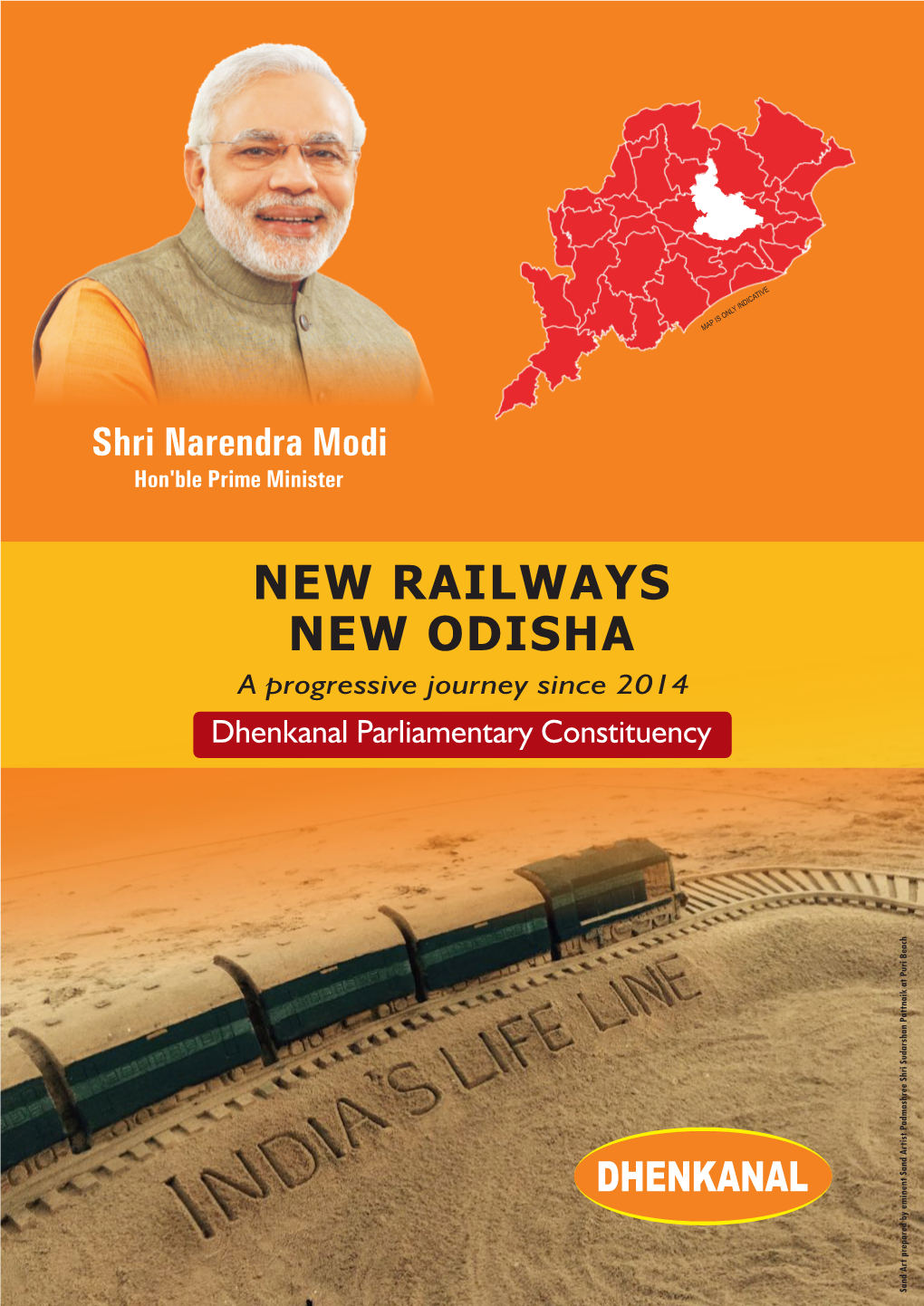 NEW RAILWAYS NEW ODISHA a Progressive Journey Since 2014 Dhenkanal Parliamentary Constituency