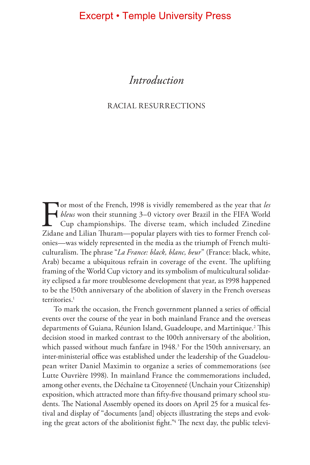 Resurrecting Slavery: Racial Legacies and White Supremacy in France