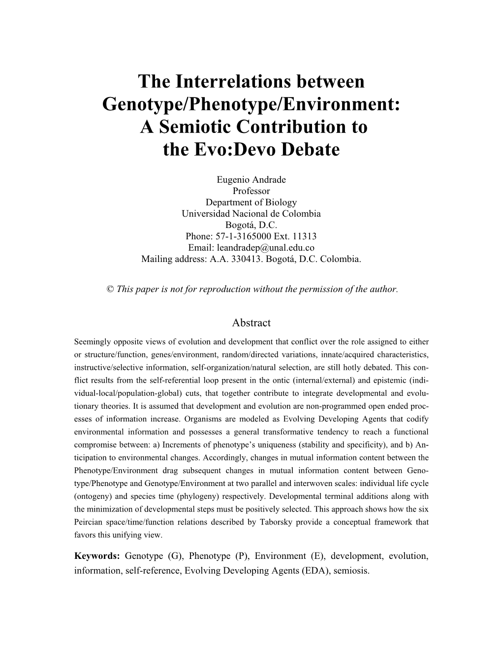 The Interrelations Between Genotype/Phenotype/Environment: a Semiotic Contribution to the Evo:Devo Debate