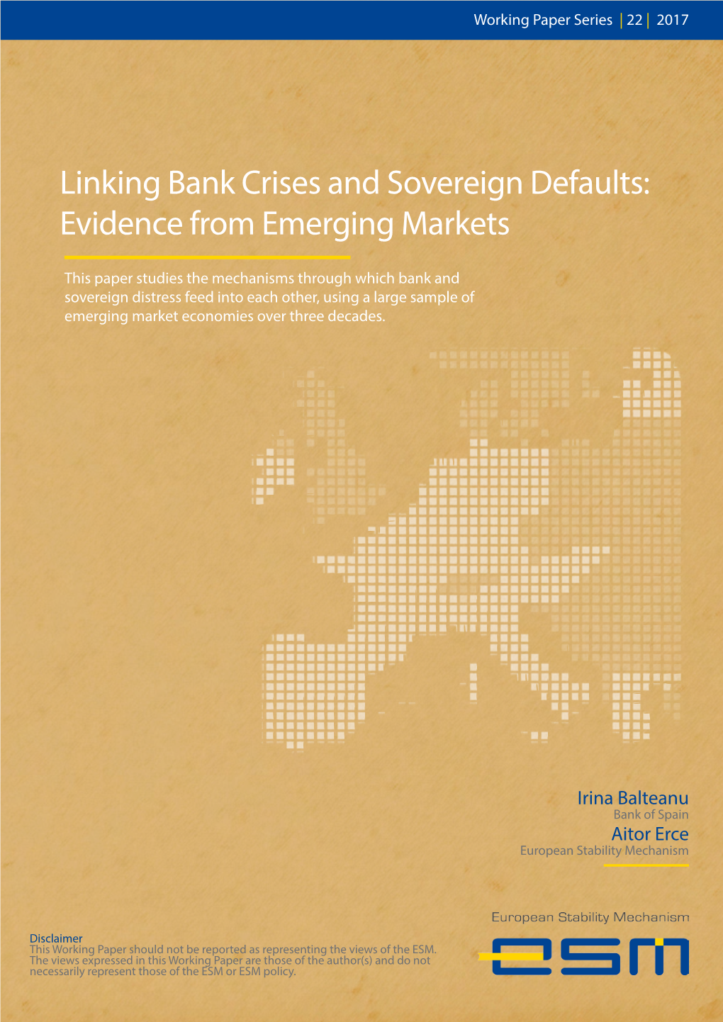 Linking Bank Crises and Sovereign Defaults: Evidence from Emerging Markets