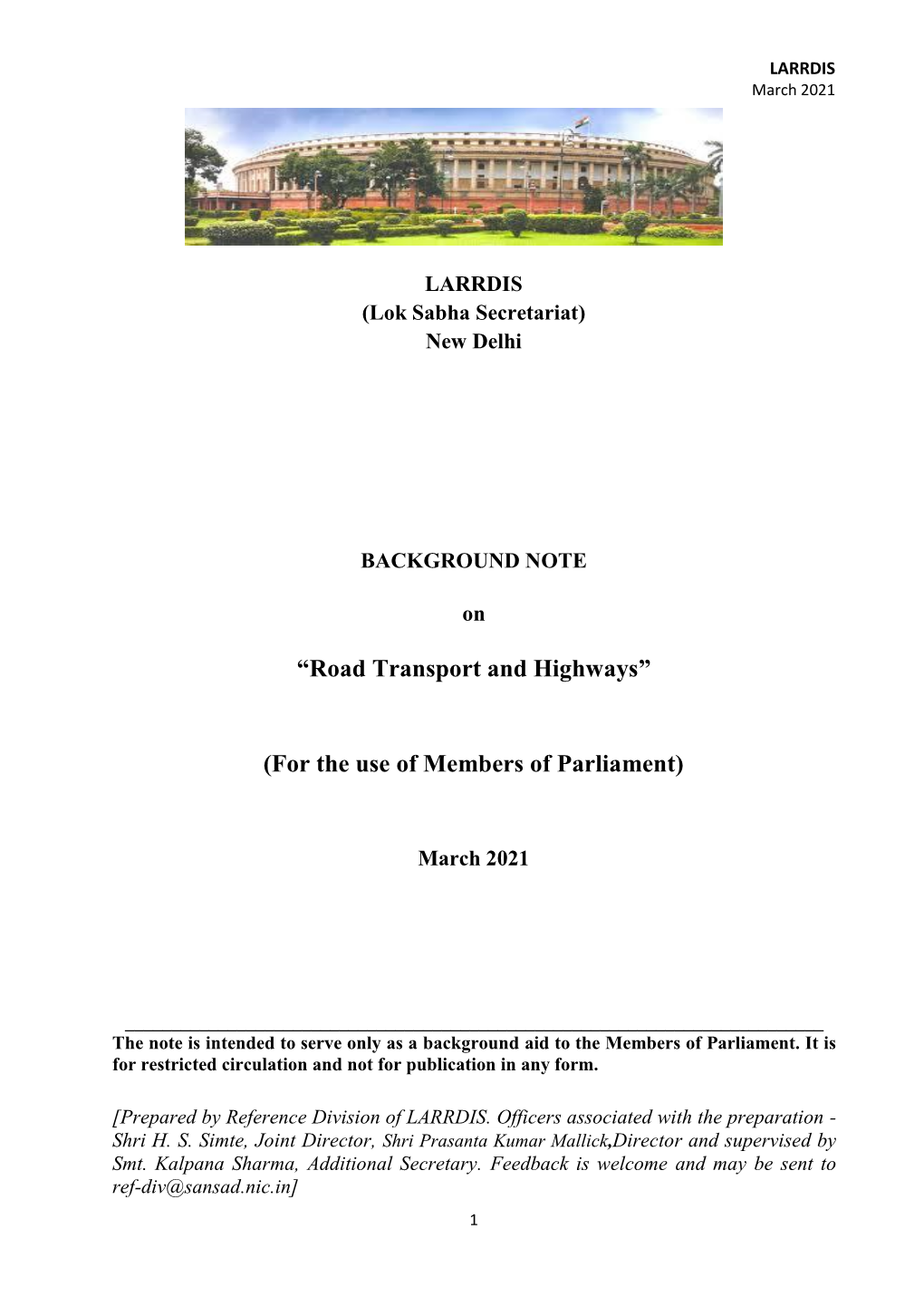 “Road Transport and Highways” (For the Use of Members of Parliament)
