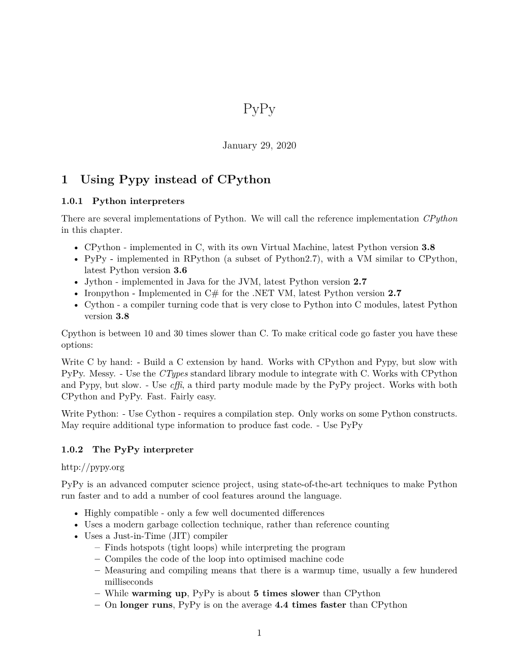 1 Using Pypy Instead of Cpython