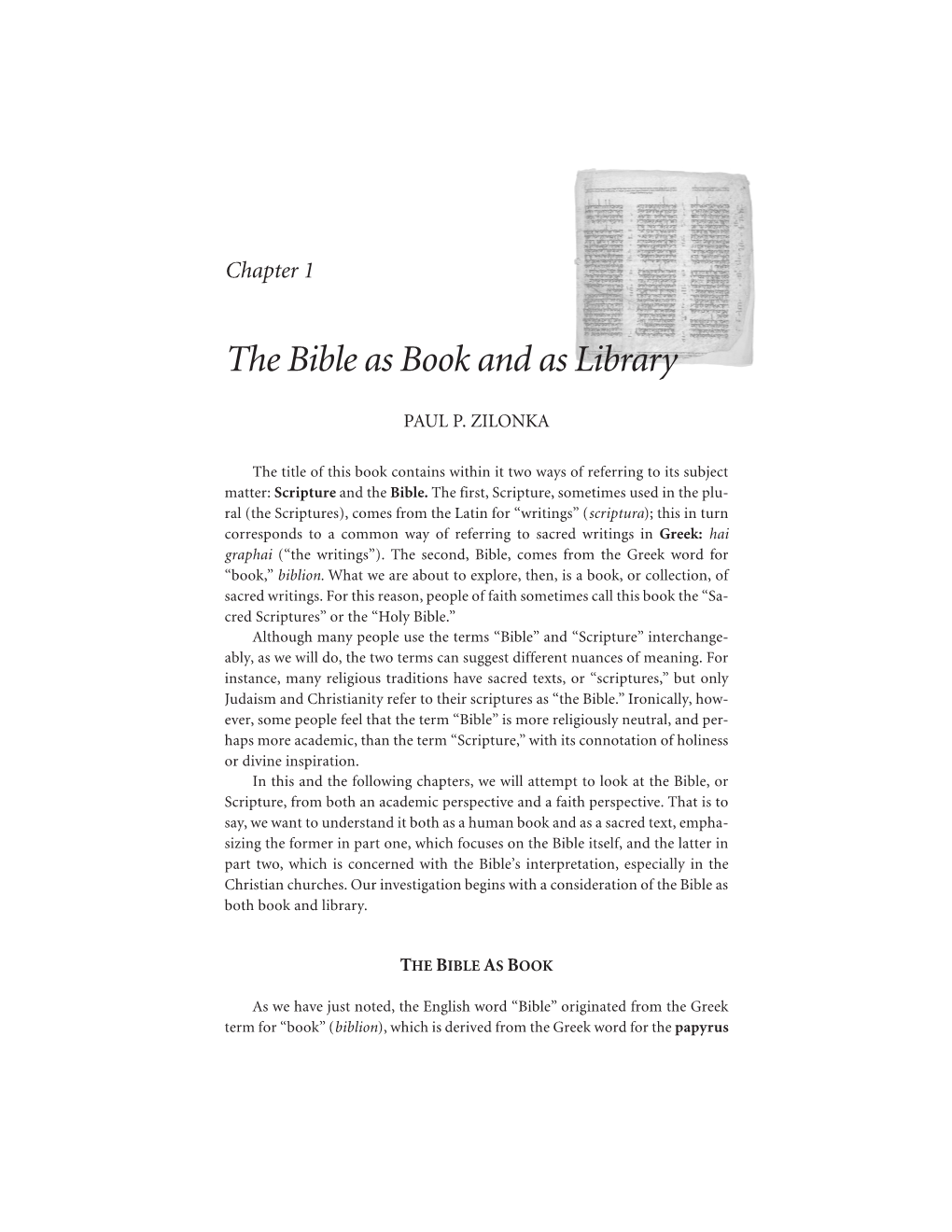 The Bible As Book and As Library