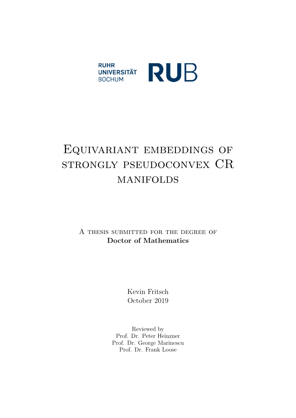 Equivariant Embeddings of Strongly Pseudoconvex CR Manifolds