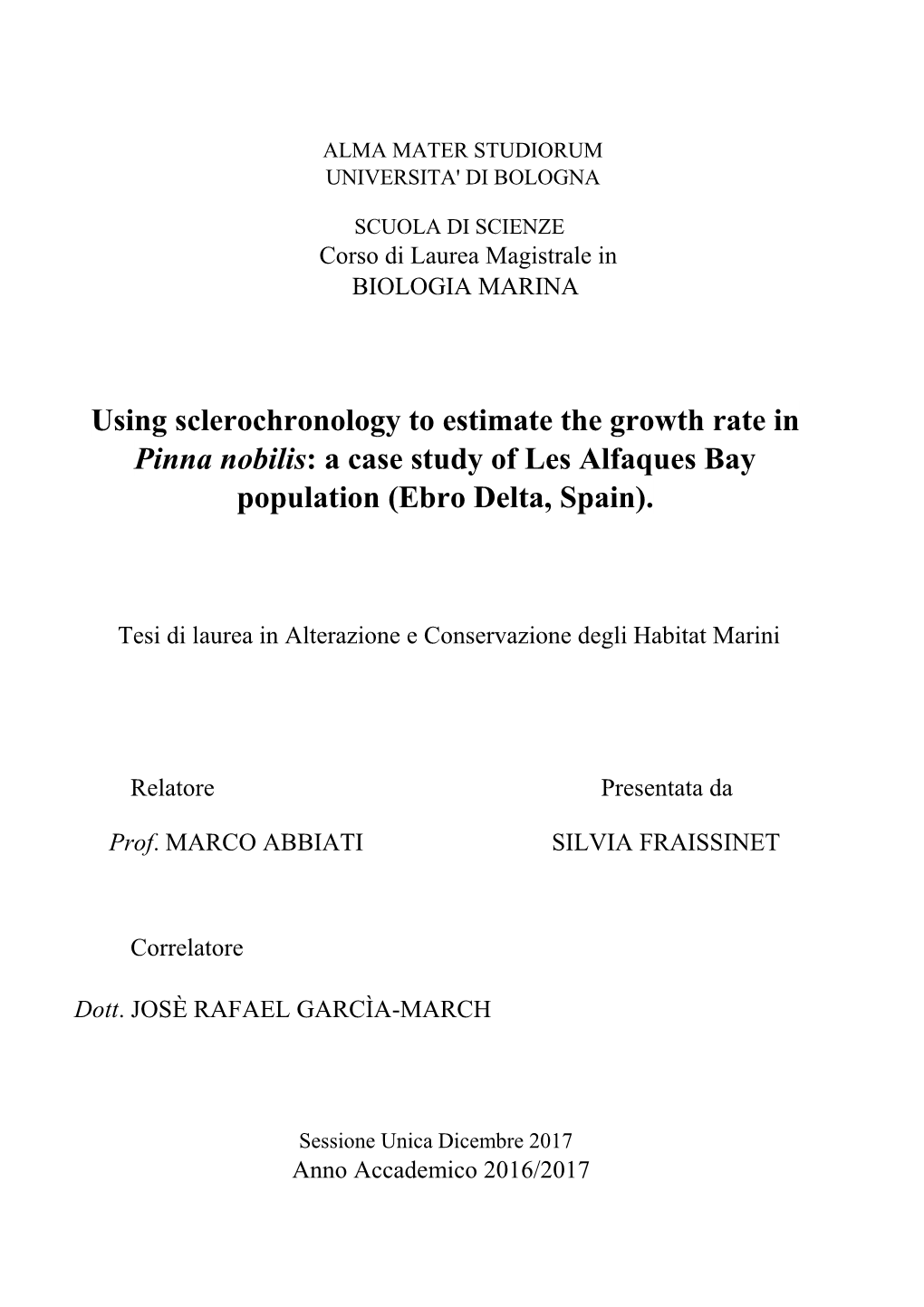 Using Sclerochronology to Estimate the Growth Rate in Pinna Nobilis: a Case Study of Les Alfaques Bay Population (Ebro Delta, Spain)