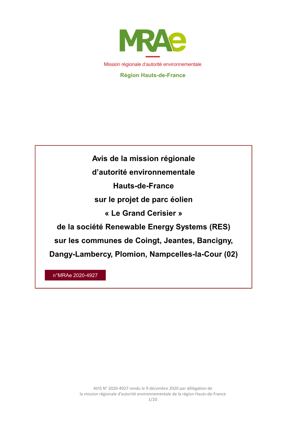 Le Grand Cerisier » De La Société Renewable Energy Systems (RES) Sur Les Communes De Coingt, Jeantes, Bancigny, Dangy-Lambercy, Plomion, Nampcelles-La-Cour (02)