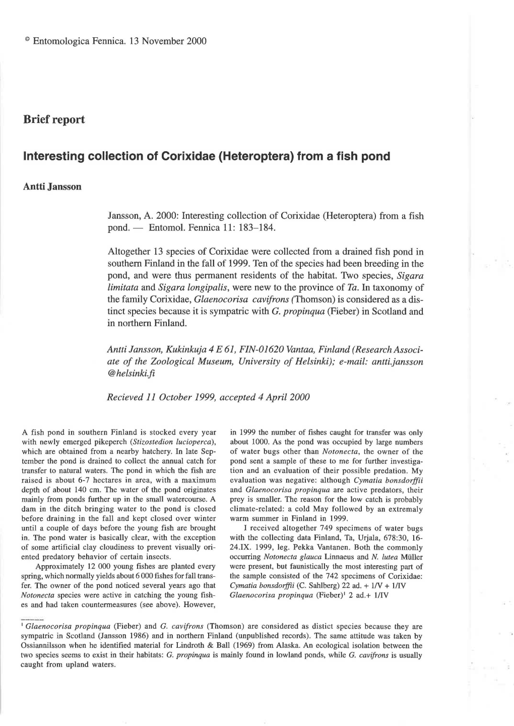 Brief Report Interesting Collection of Corixidae (Heteroptera) from a Fish