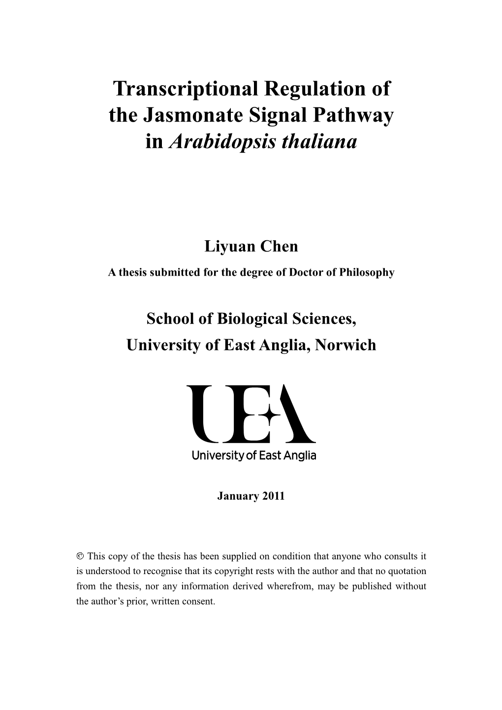Transcriptional Regulation of the Jasmonate Signal Pathway in Arabidopsis Thaliana