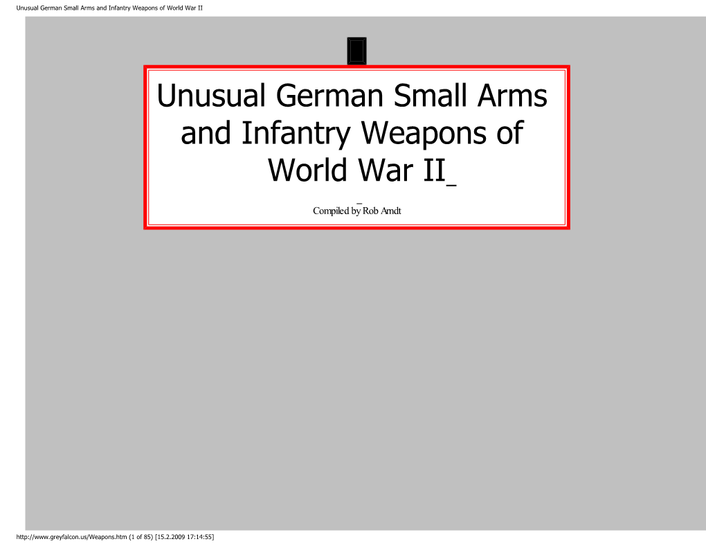 Unusual German Small Arms and Infantry Weapons of World War II