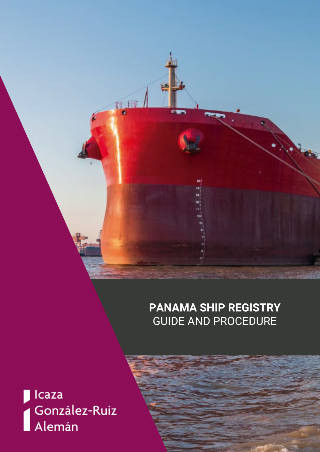 Panama Ship Registry Guide and Procedure