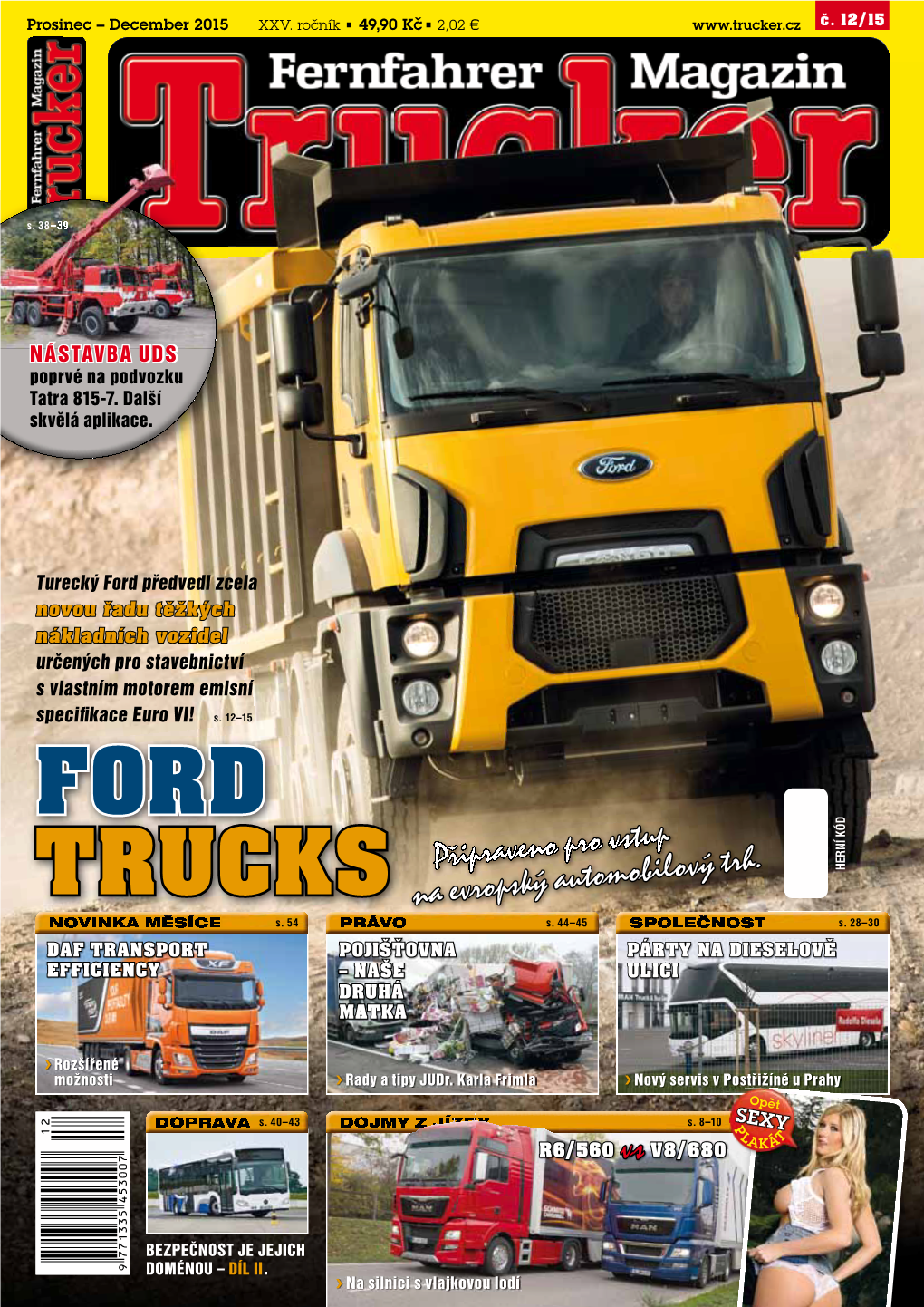 Ford Trucks Cargo Construction Prostorný Víceúče- Na Populární Třetí Zcela Nová Modelová Řada Stavebních Vozi- Lový Funkční Vůz