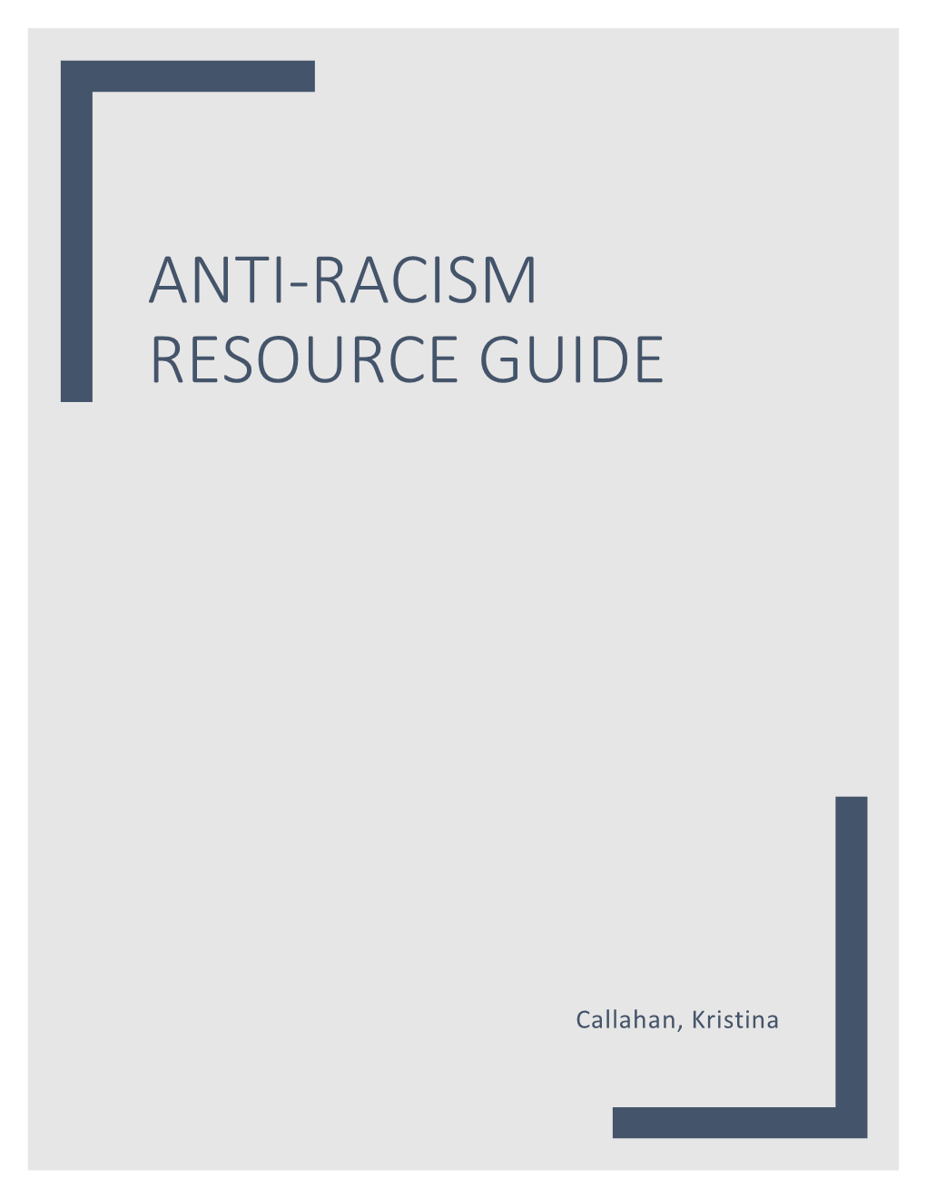 Anti-Racism Resource Guide