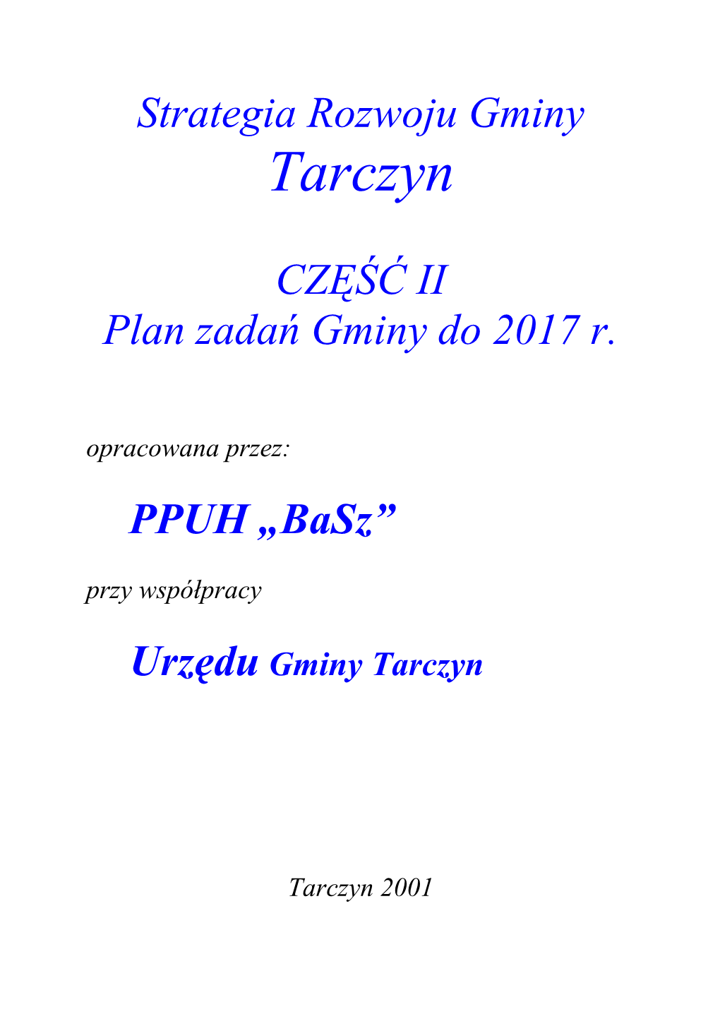 Plan Zadań Gminy Tarczyn Do Roku 2017