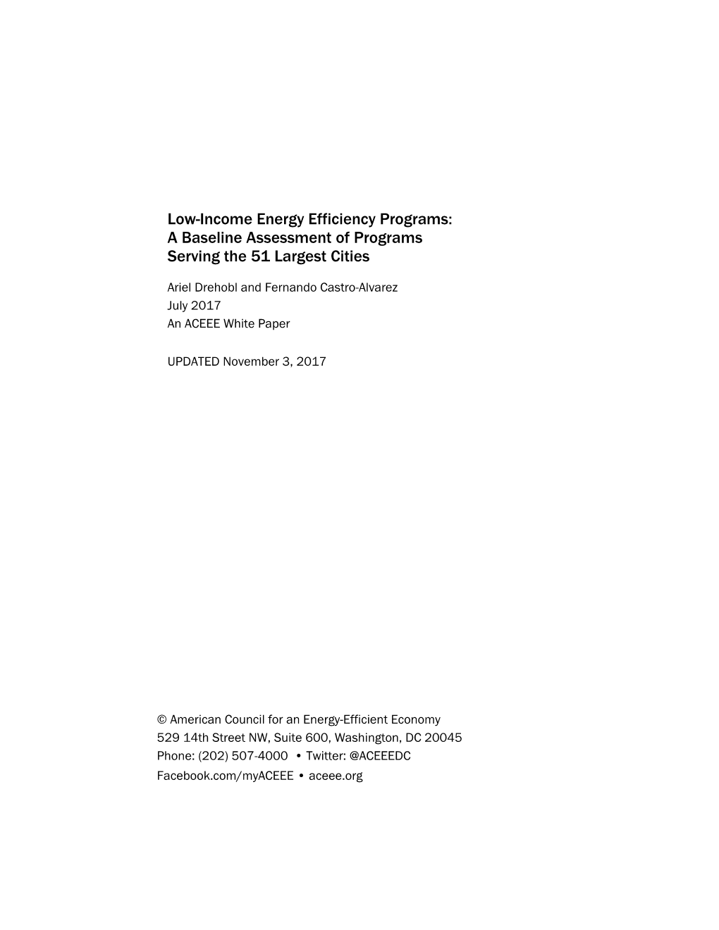 Low-Income Energy Efficiency Programs: a Baseline Assessment of Programs Serving the 51 Largest Cities