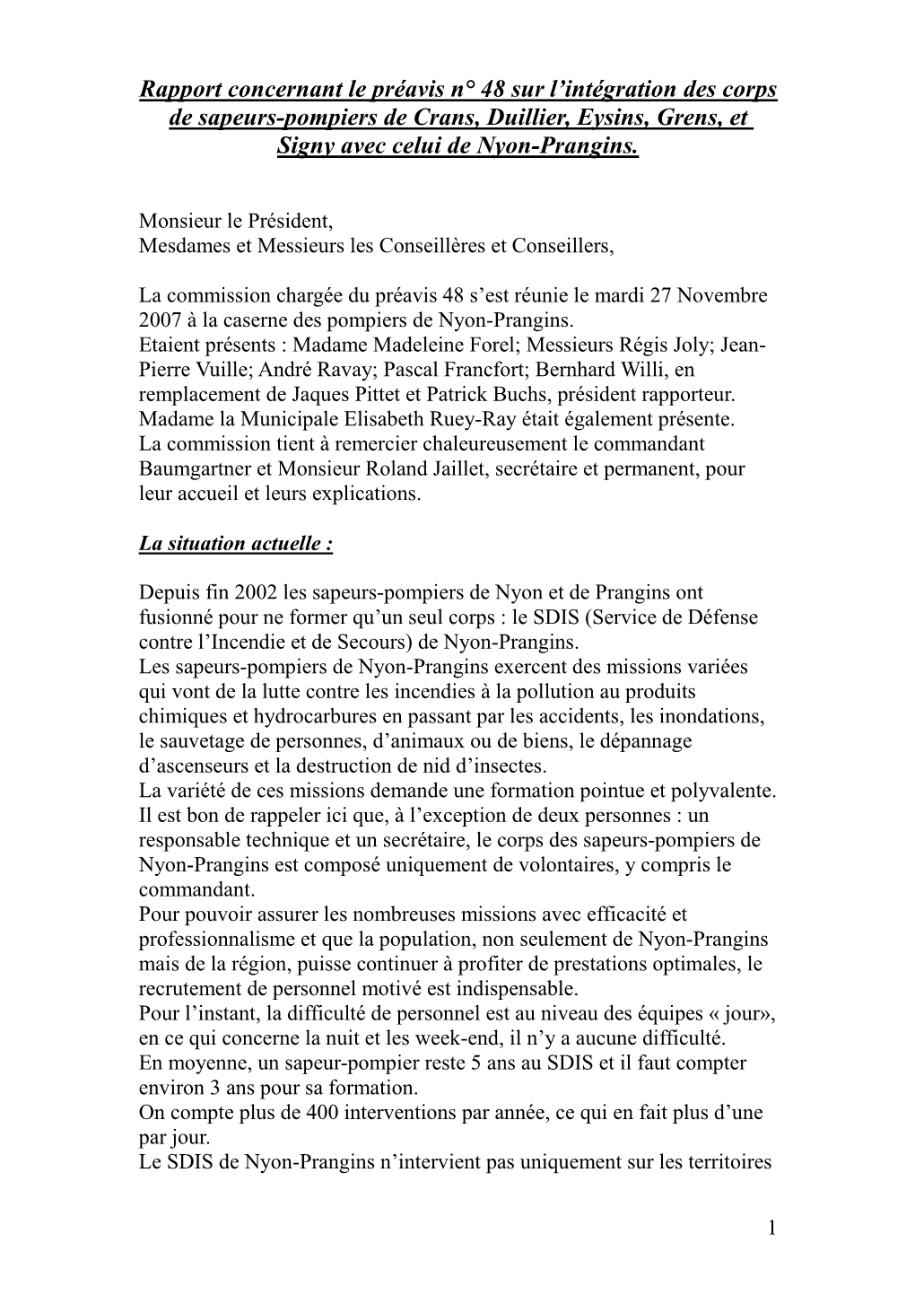 Rapport Concernant Le Préavis N° 48 Sur L'intégration Des Corps De