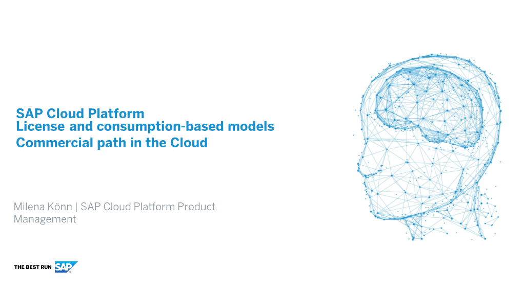 License and Consumption-Based Models Commercial Path in the Cloud