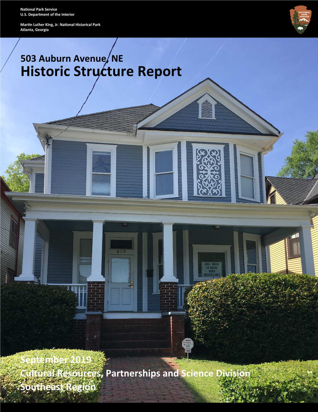 Historic Structure Report: 503 Auburn Avenue, NE, Martin Luther King, Jr. National Historical Park, Atlanta, Georgia