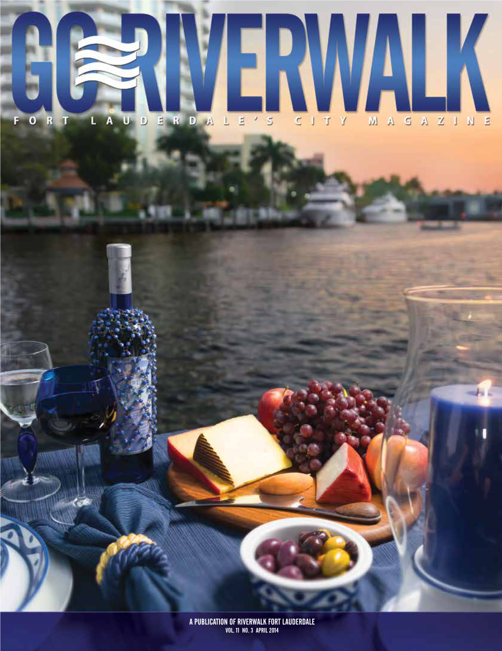 A Publication of Riverwalk Fort Lauderdale Vol