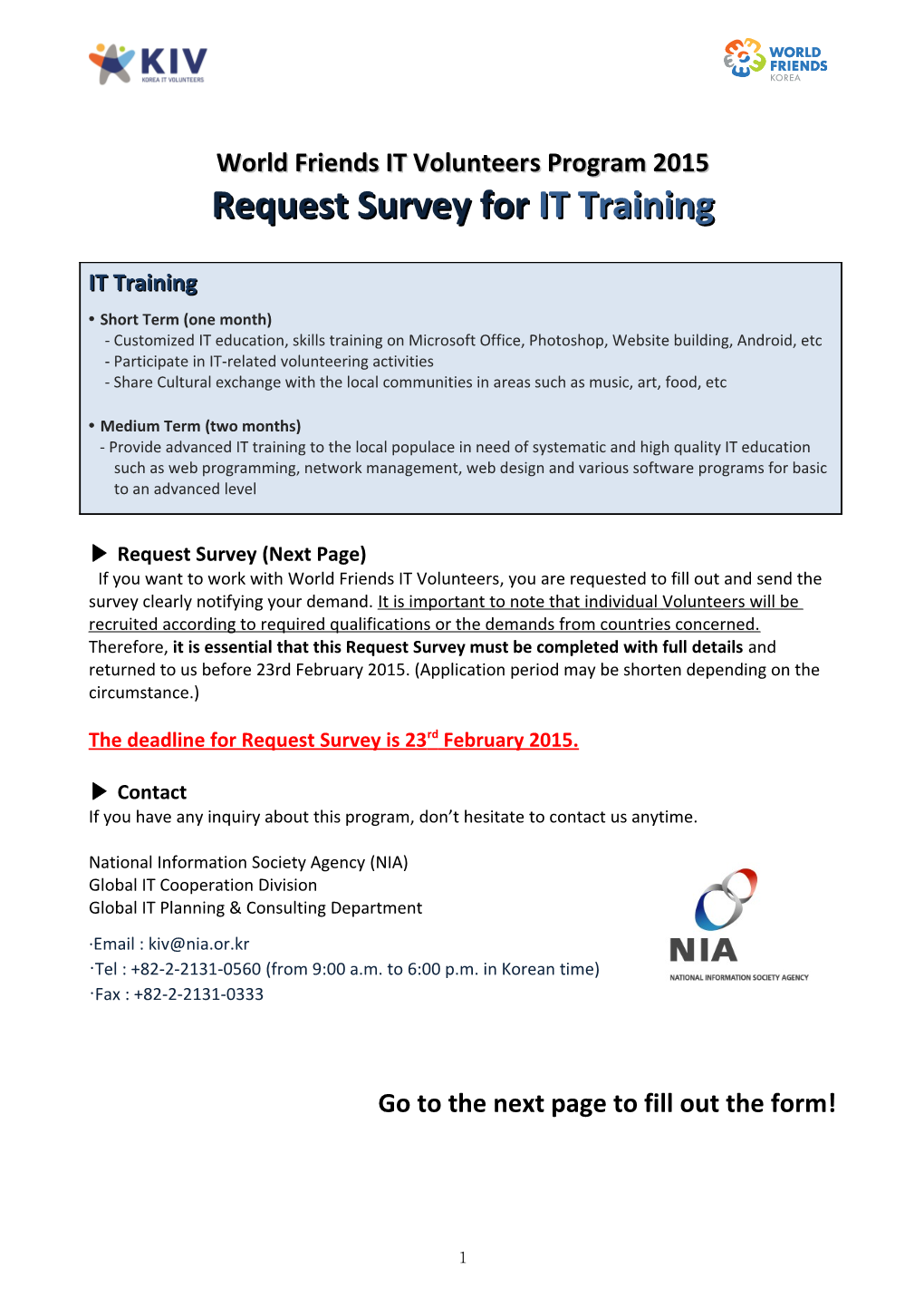 Questionnaire for Dispatching 2009 Korea Internet Volunteers