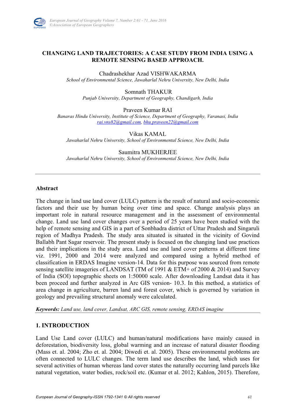 A Case Study from India Using a Remote Sensing Based Approach