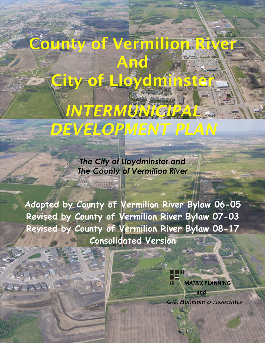County of Vermilion River and City of Lloydminster INTERMUNICIPAL
