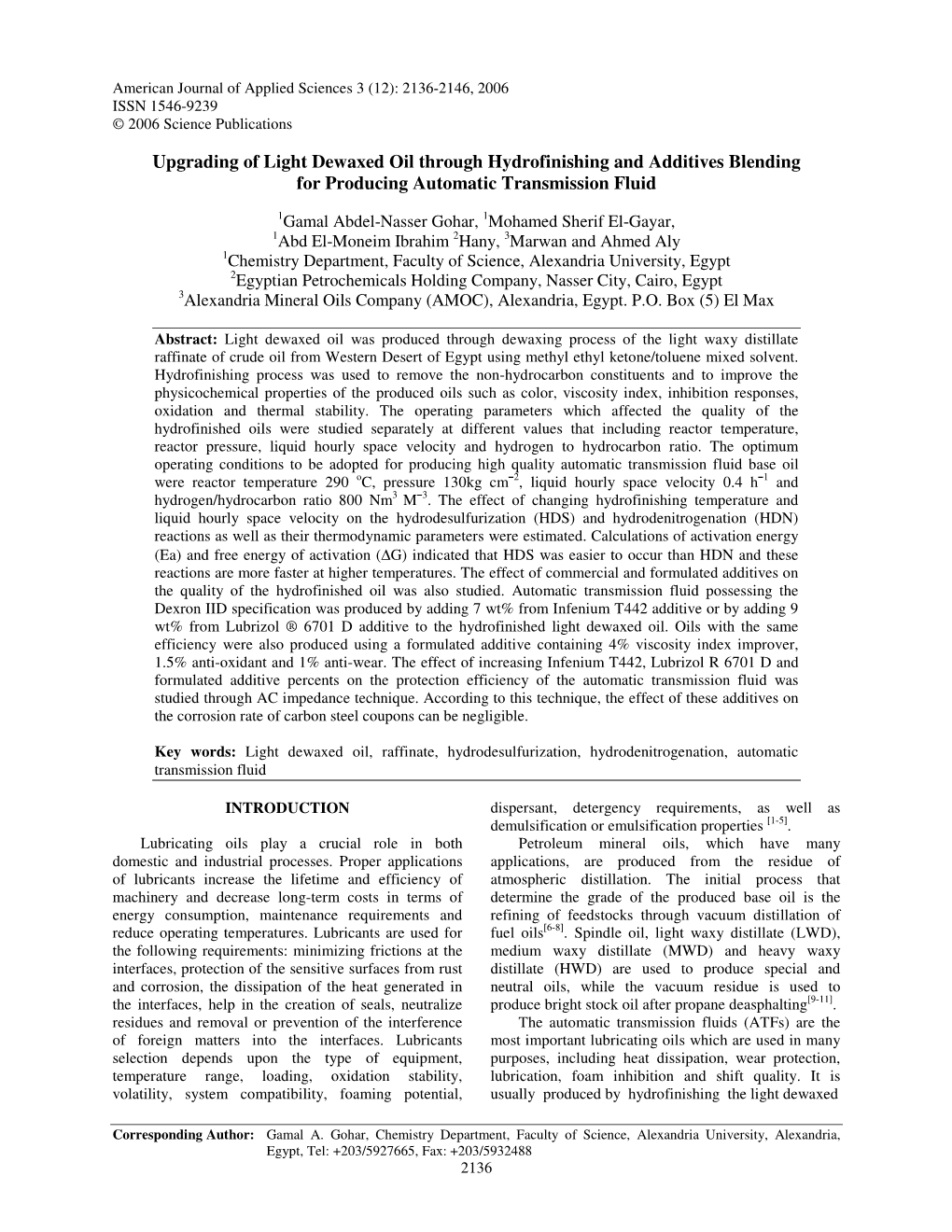 Upgrading of Light Dewaxed Oil Through Hydrofinishing and Additives Blending for Producing Automatic Transmission Fluid