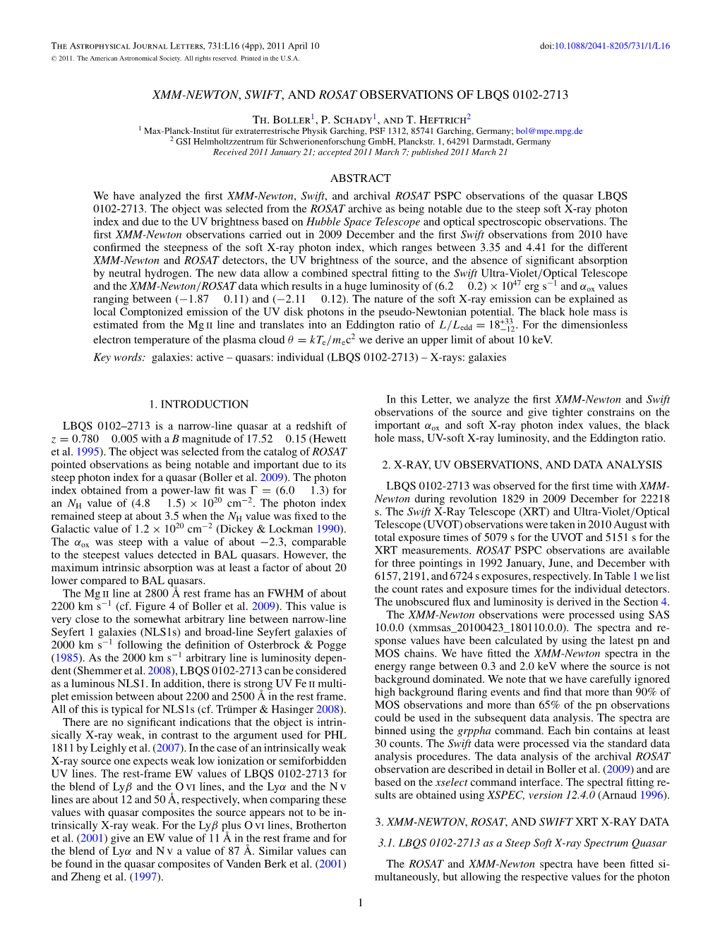 Xmm-Newton, Swift, and Rosat Observations of Lbqs 0102-2713