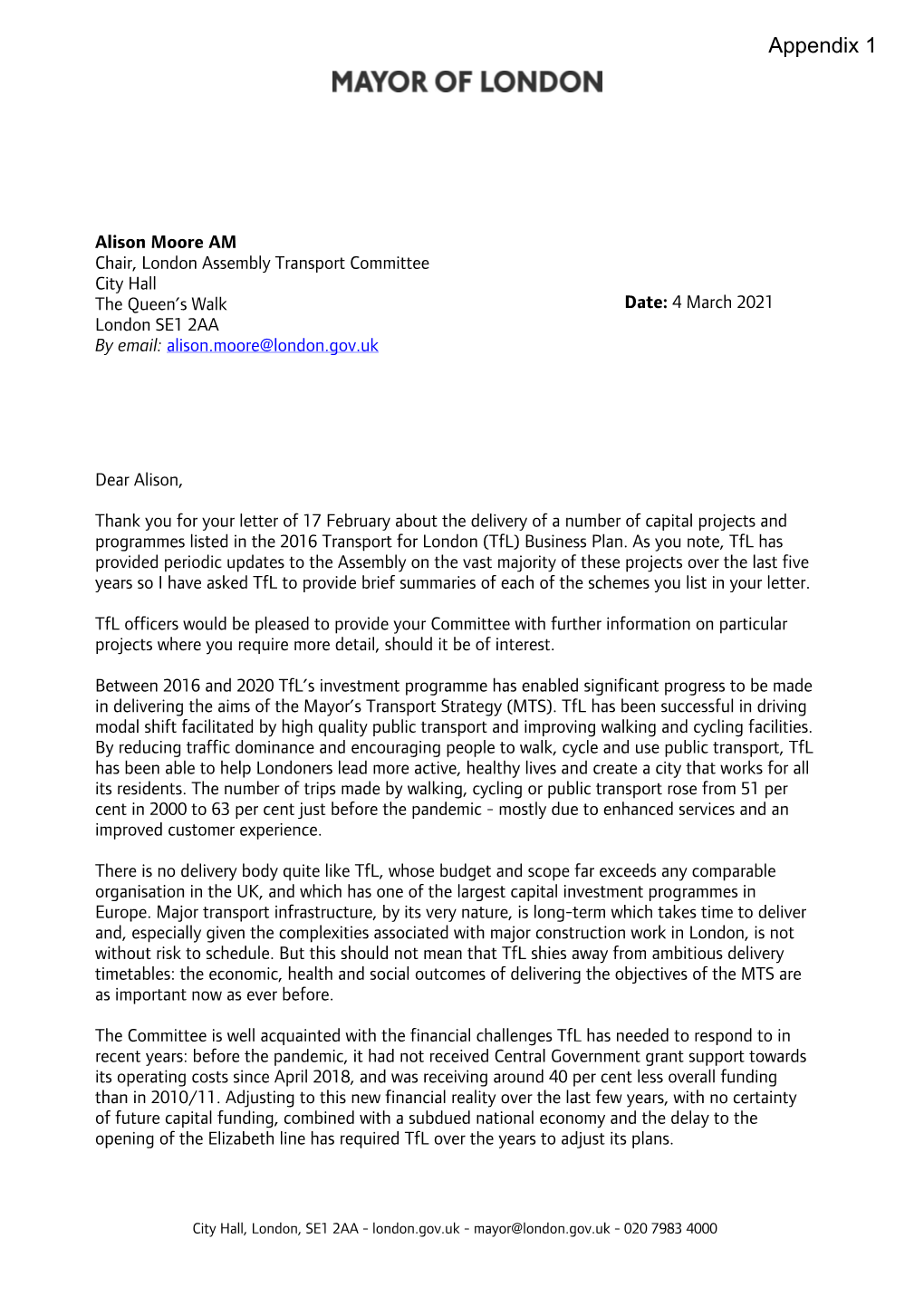 London Assembly Transport Committee City Hall the Queen’S Walk Date: 4 March 2021 London SE1 2AA by Email: Alison.Moore@London.Gov.Uk