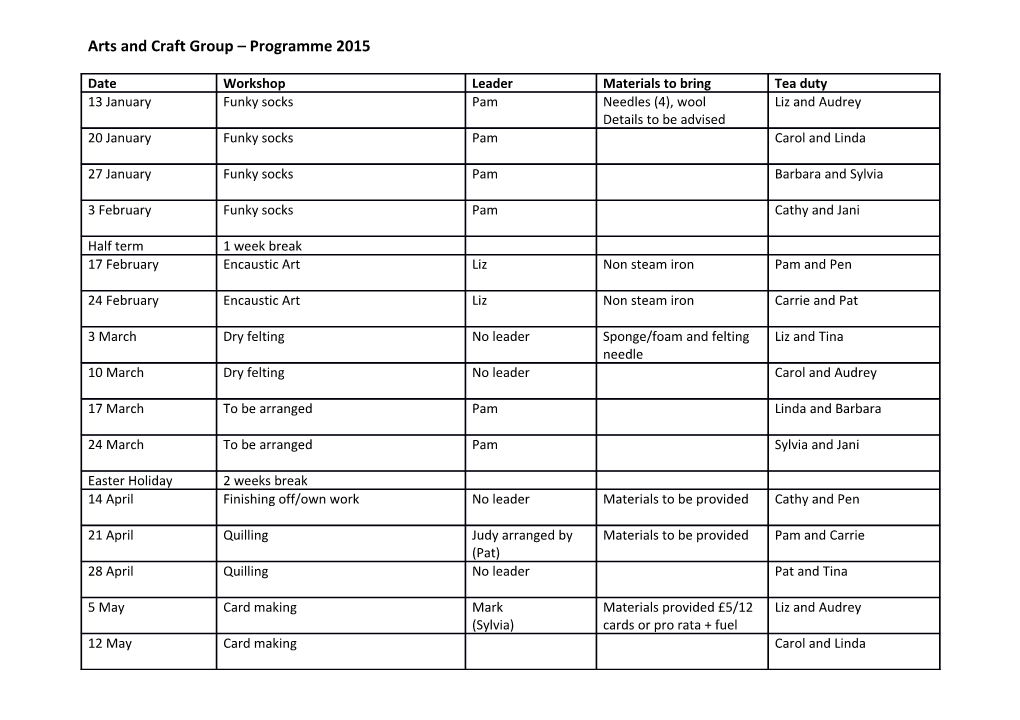 Arts and Craft Group Programme 2015