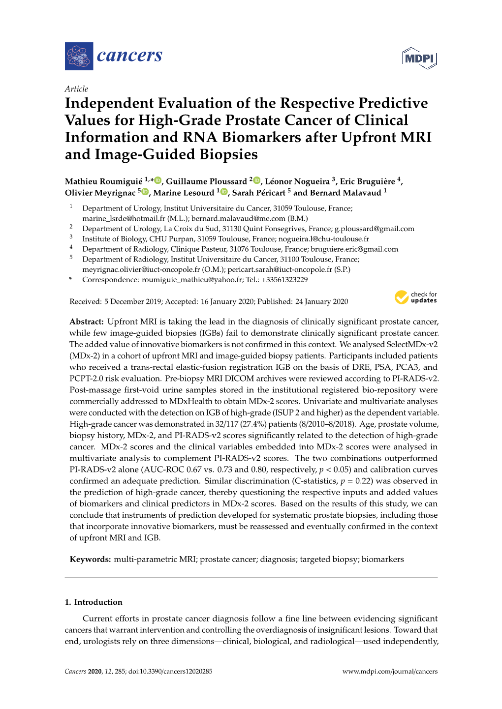 Independent Evaluation of the Respective Predictive Values For